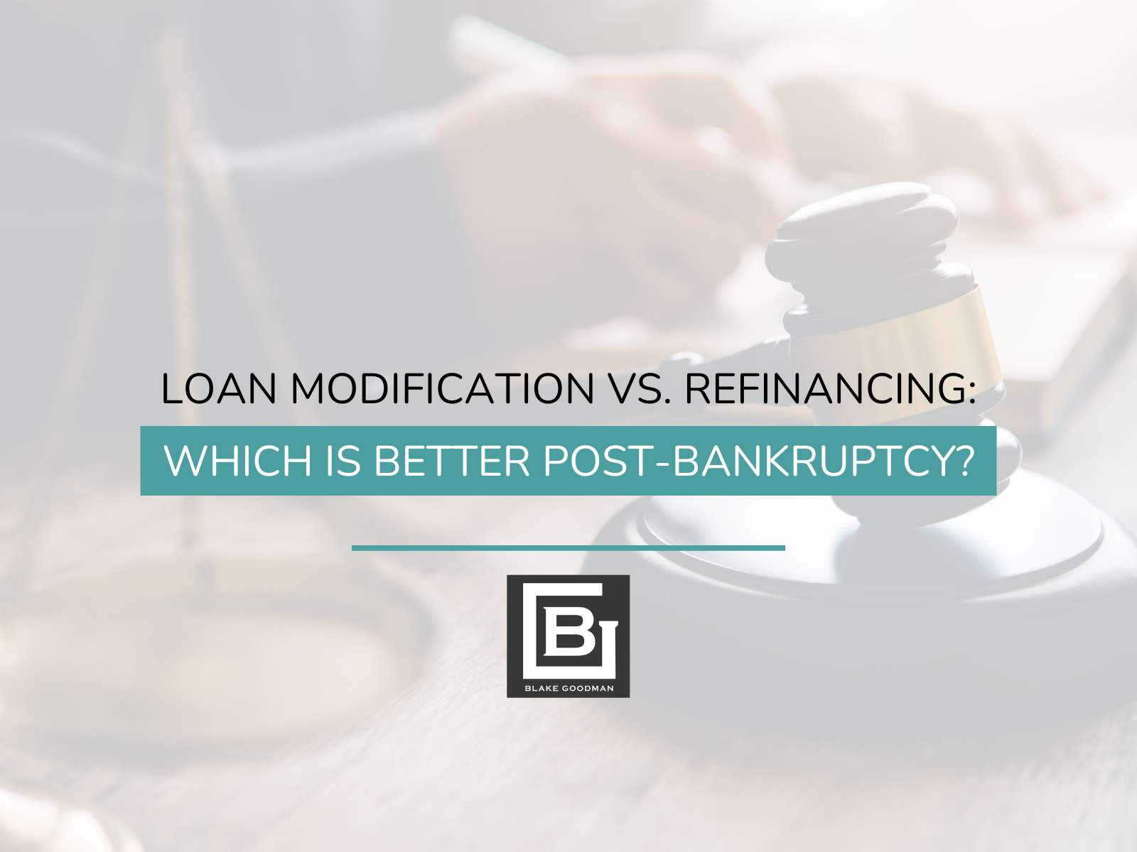 Loan Modification vs. Refinancing In Hawaii: Which Is Better Post-Bankruptcy?