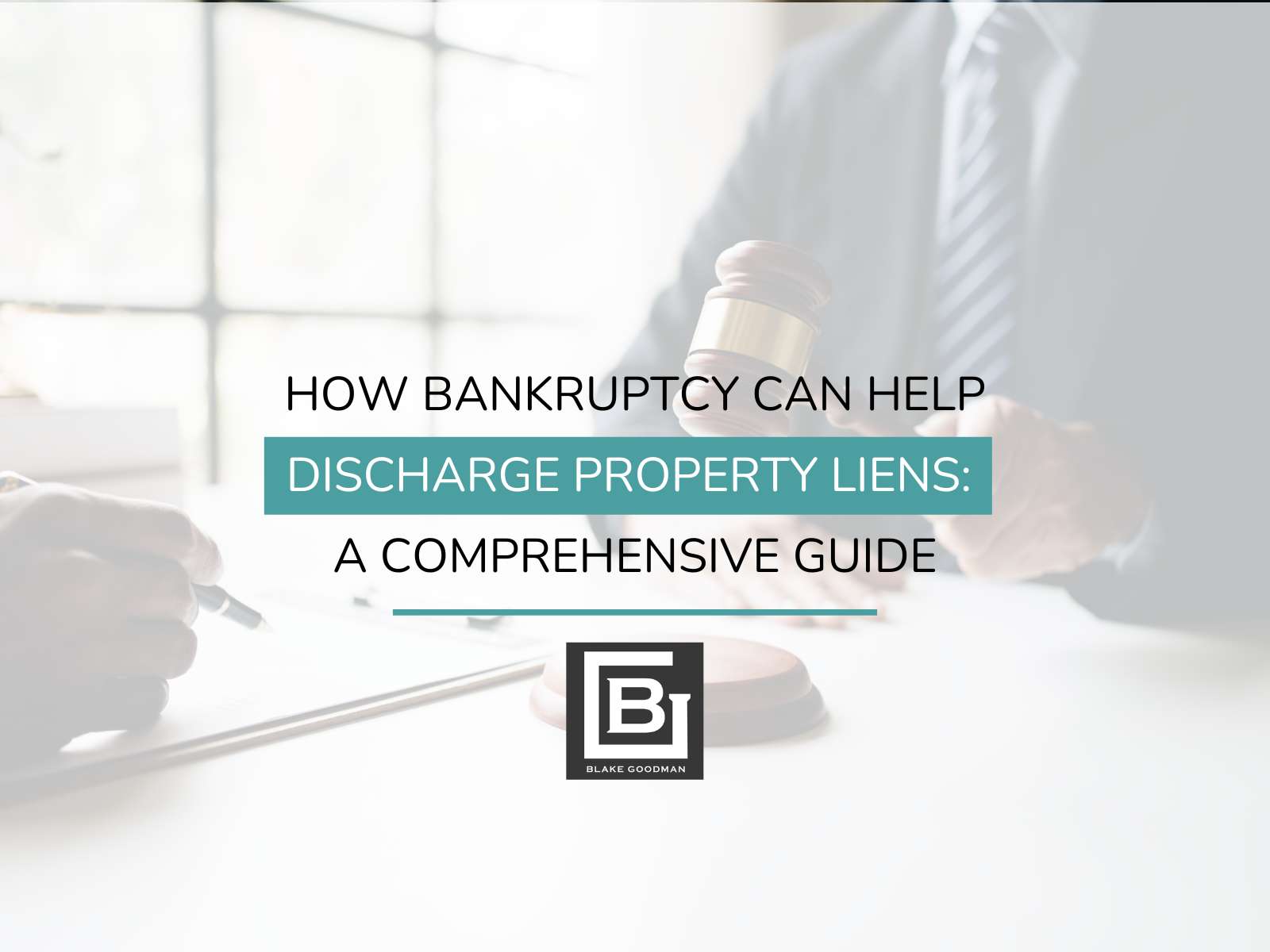 How Bankruptcy Can Help Discharge Property Liens: A Comprehensive Guide